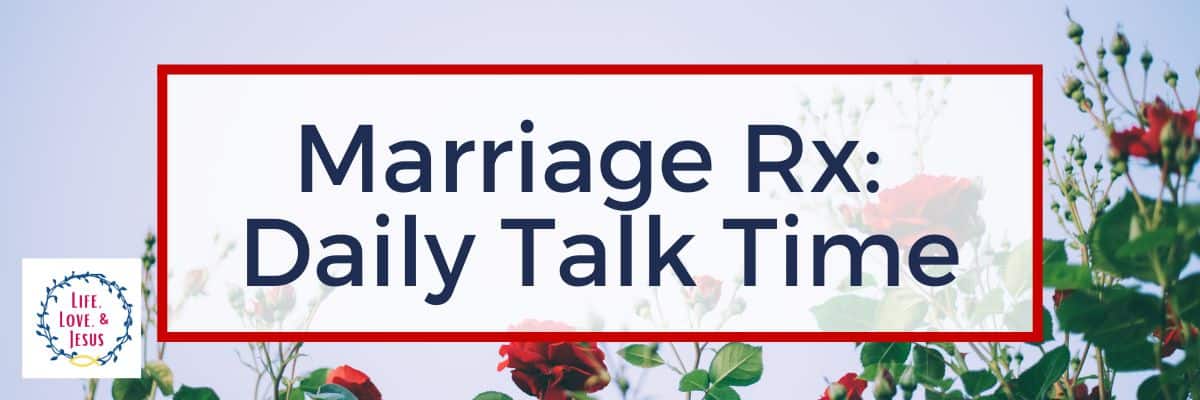 Marriage Rx - Daily Talk Time