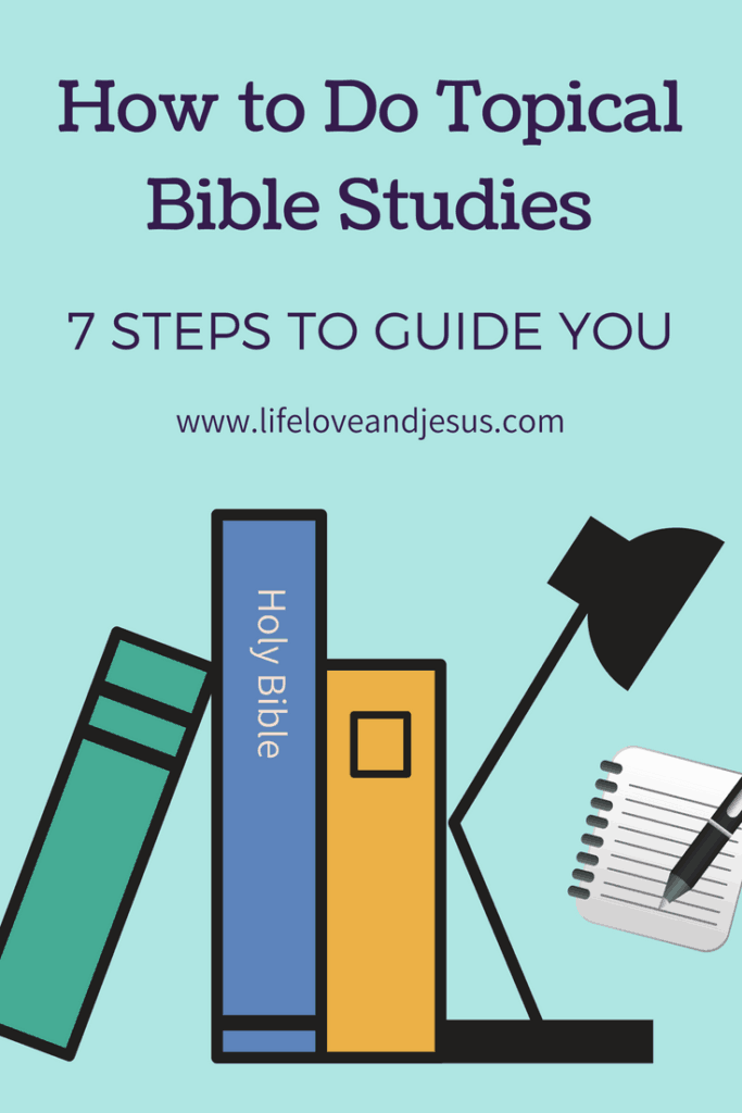 how to do a topical Bible study