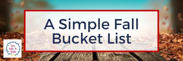 A Simple Fall Family Bucket List