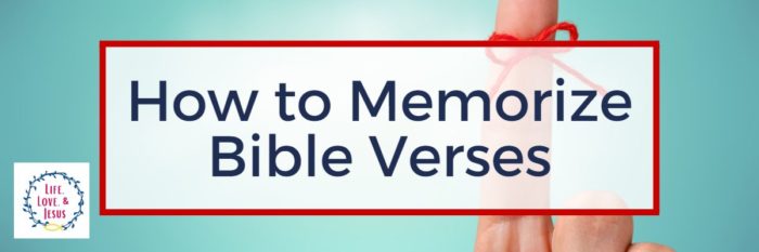 How to Memorize Bible Verses