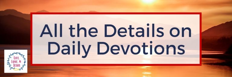 Improve Your Life with Daily Devotions
