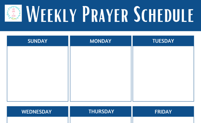 weekly prayer schedule