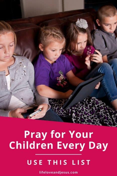20 ways to pray for your children