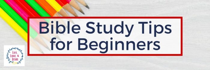 Bible Study Tips for Beginners