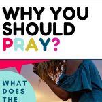 why should you pray